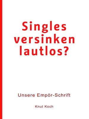 cover image of Singles versinken lautlos?
